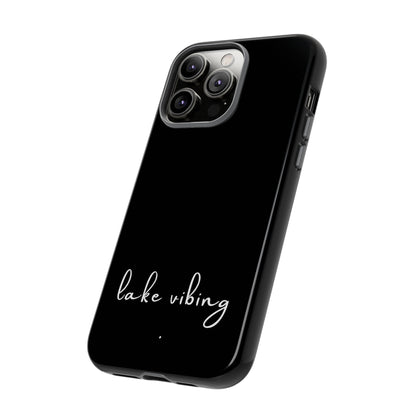 Lake Vibing (period) Tough Phone Cases