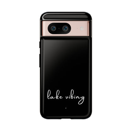 Lake Vibing (period) Tough Phone Cases