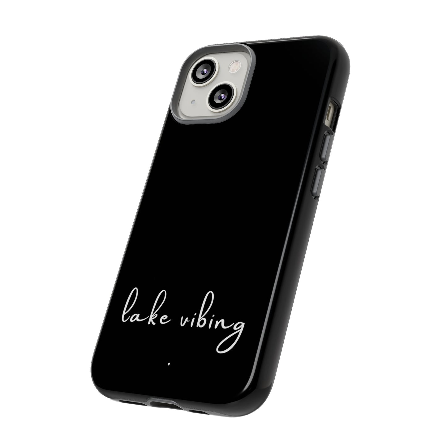 Lake Vibing (period) Tough Phone Cases
