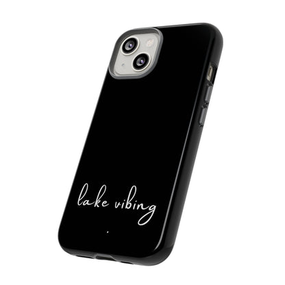 Lake Vibing (period) Tough Phone Cases