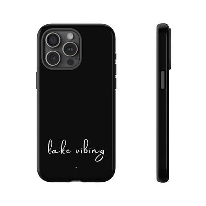 Lake Vibing (period) Tough Phone Cases