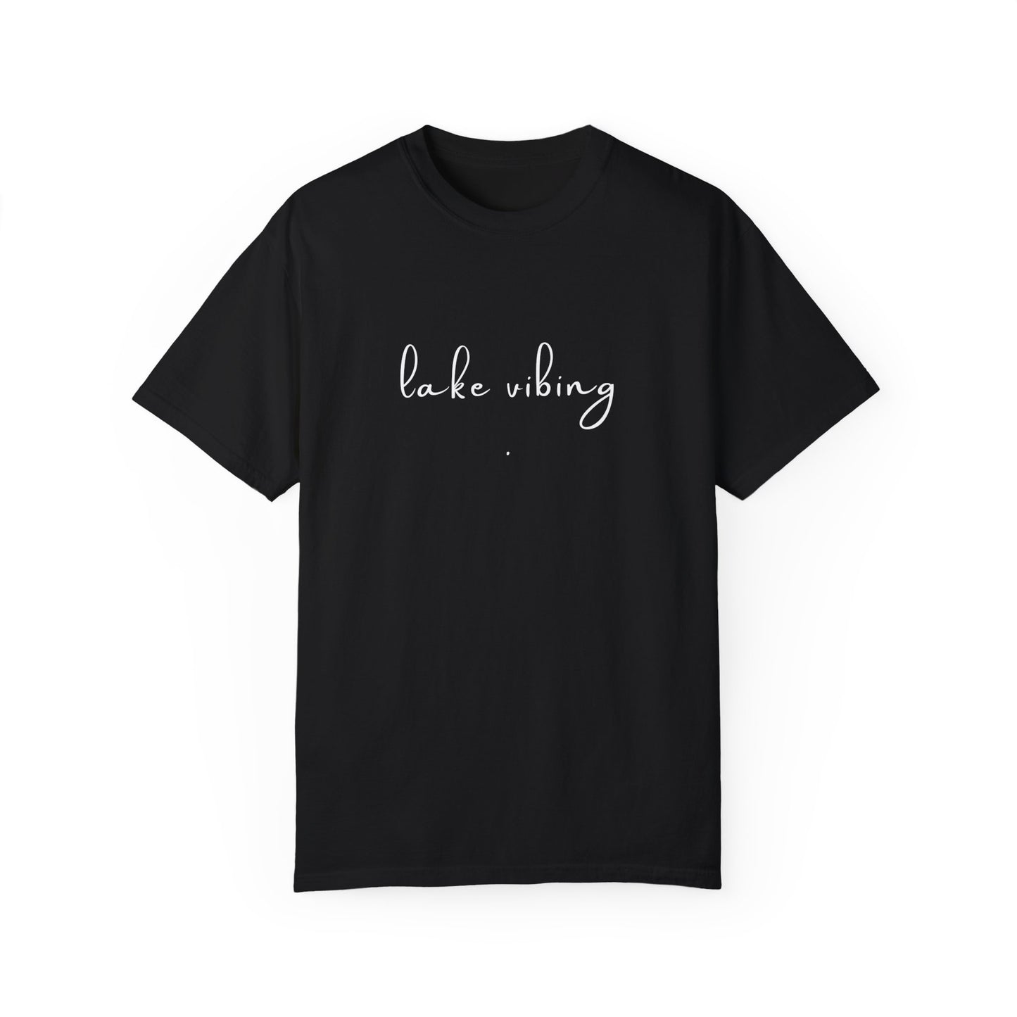 Lake Vibing (period) Unisex Garment-Dyed T-shirt