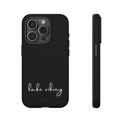 Lake Vibing (period) Tough Phone Cases