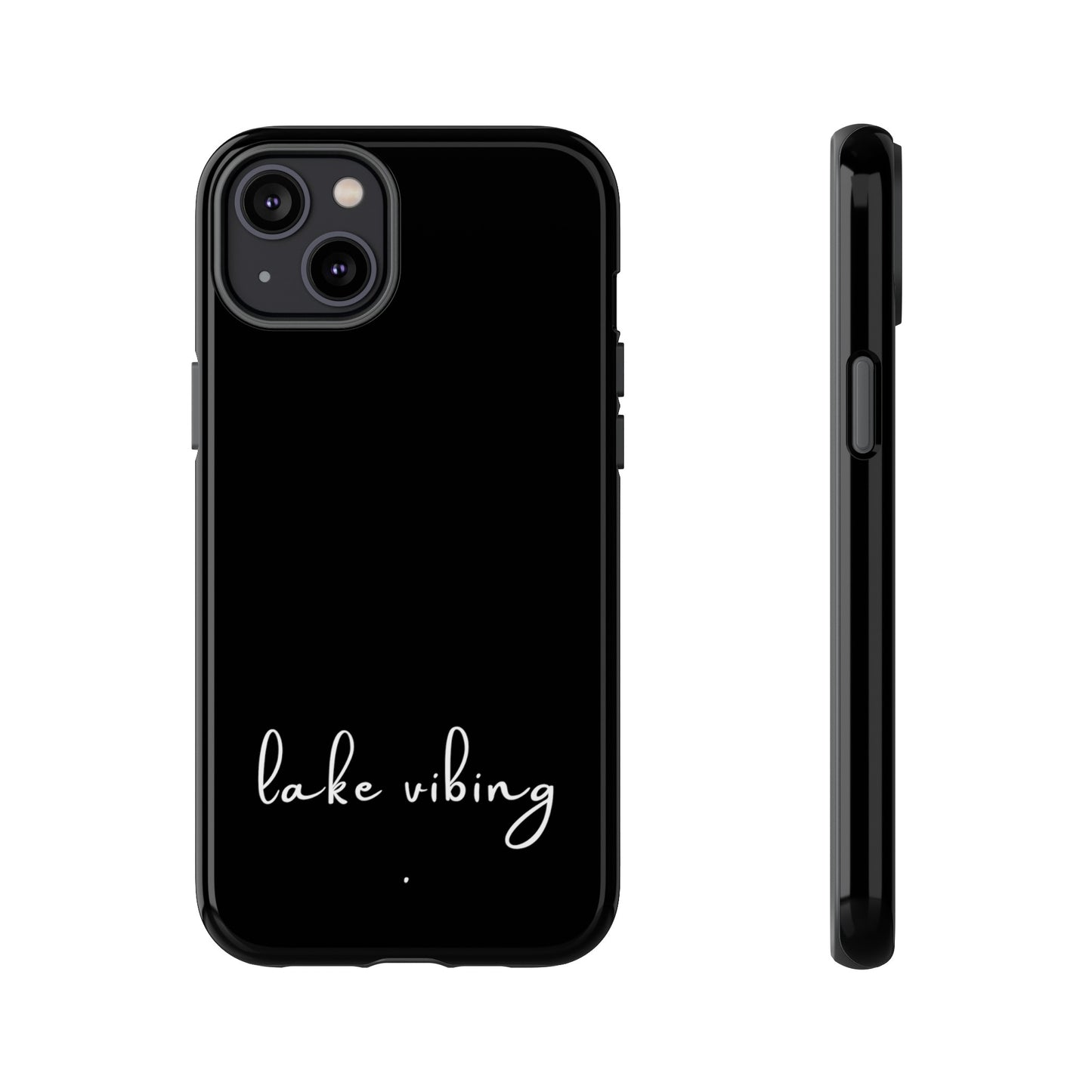 Lake Vibing (period) Tough Phone Cases