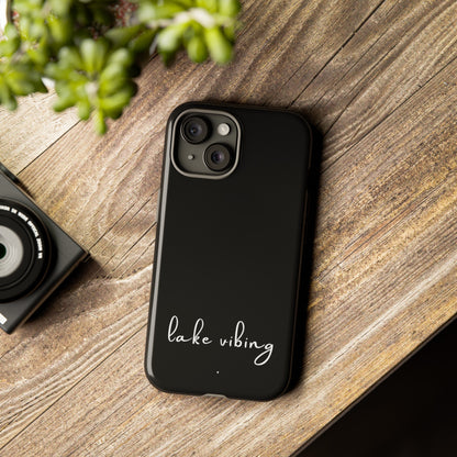 Lake Vibing (period) Tough Phone Cases