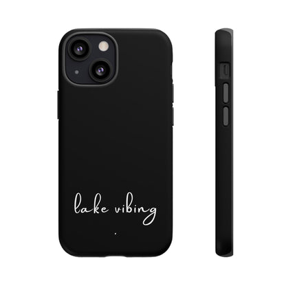 Lake Vibing (period) Tough Phone Cases