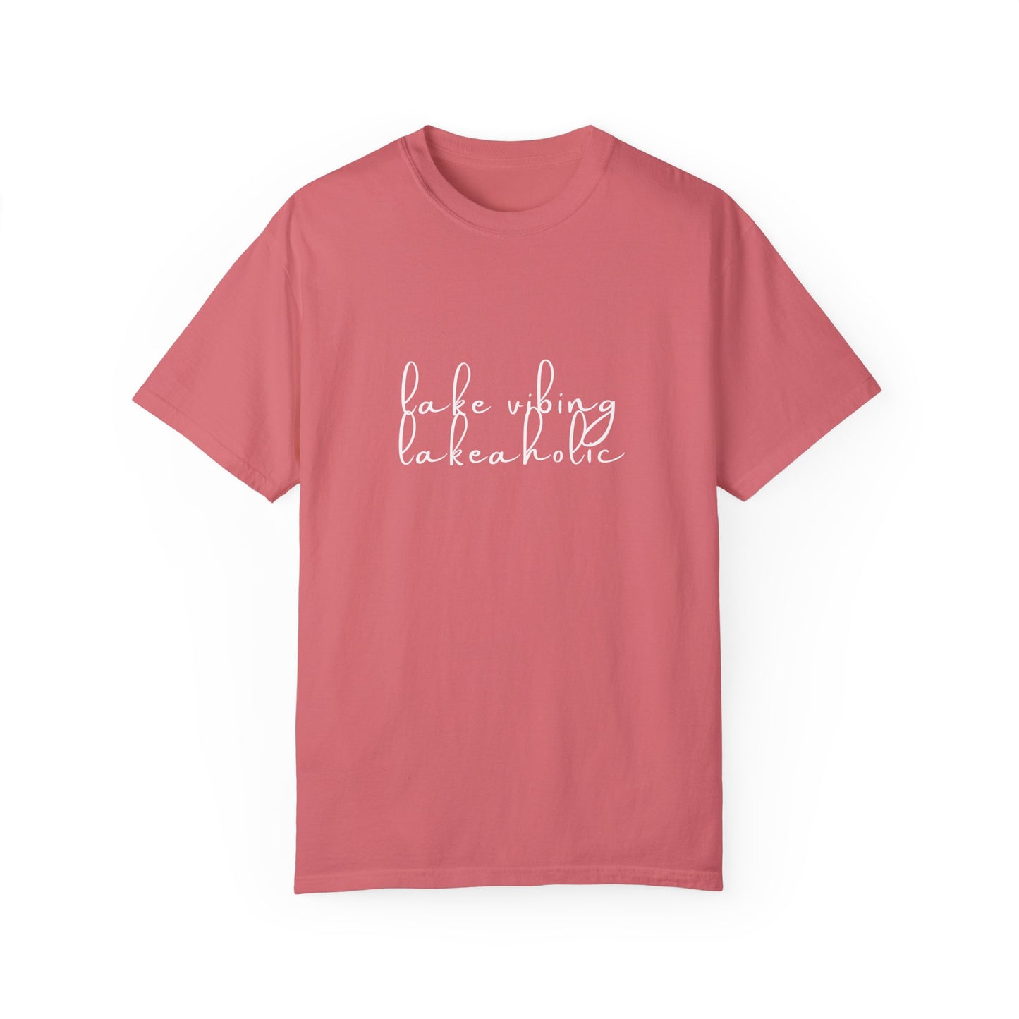 Lake Vibing Lakeaholic Unisex Garment-Dyed T-shirt