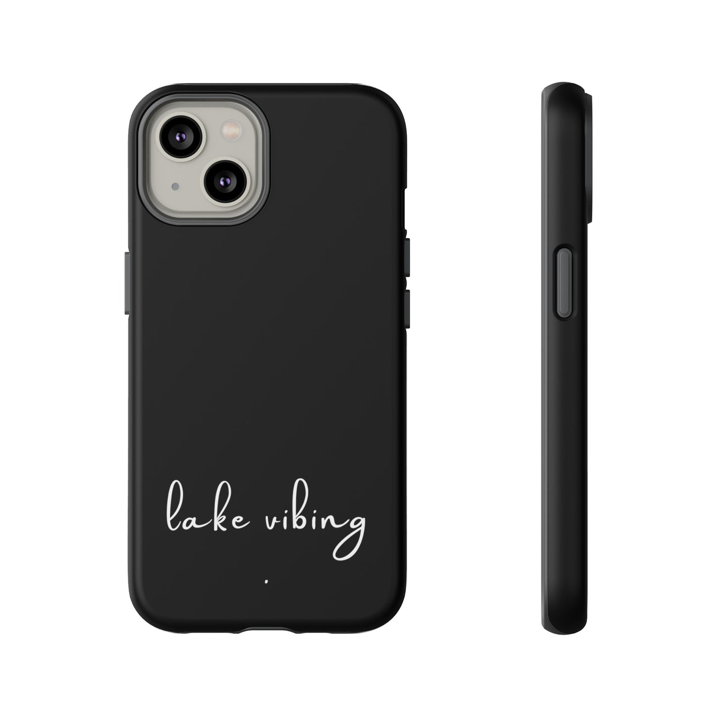 Lake Vibing (period) Tough Phone Cases