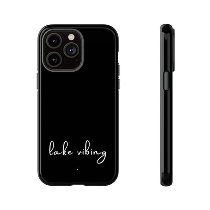 Lake Vibing (period) Tough Phone Cases