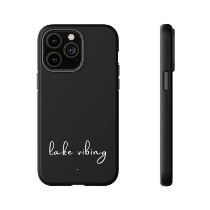 Lake Vibing (period) Tough Phone Cases