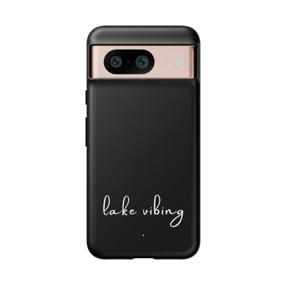 Lake Vibing (period) Tough Phone Cases