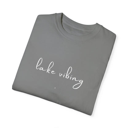Lake Vibing (period) Unisex Garment-Dyed T-shirt