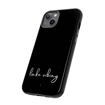 Lake Vibing (period) Tough Phone Cases