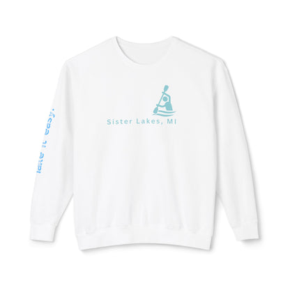 Lake it Easy (on sleeve) Sweatshirt