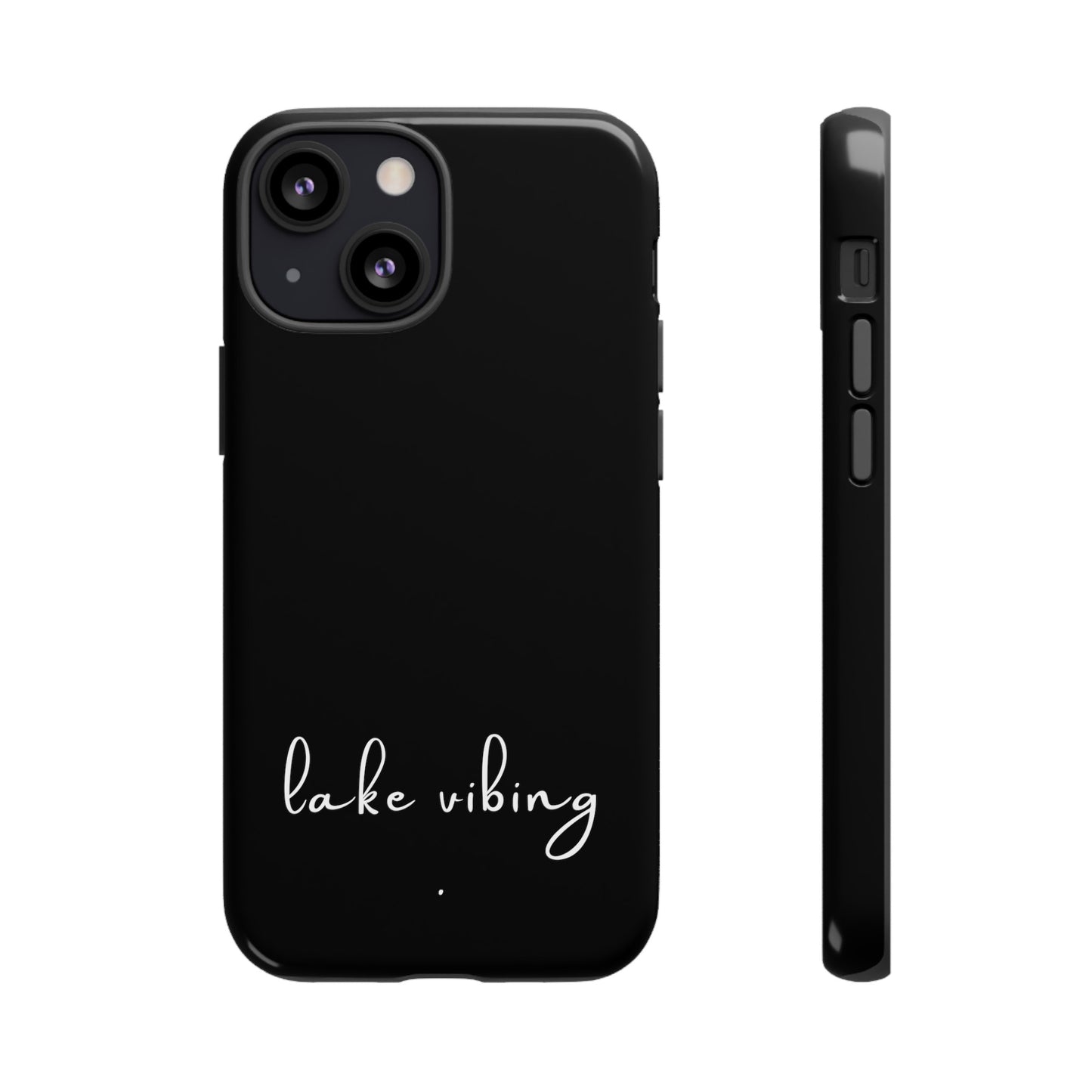Lake Vibing (period) Tough Phone Cases