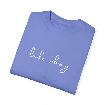 Lake Vibing (period) Unisex Garment-Dyed T-shirt
