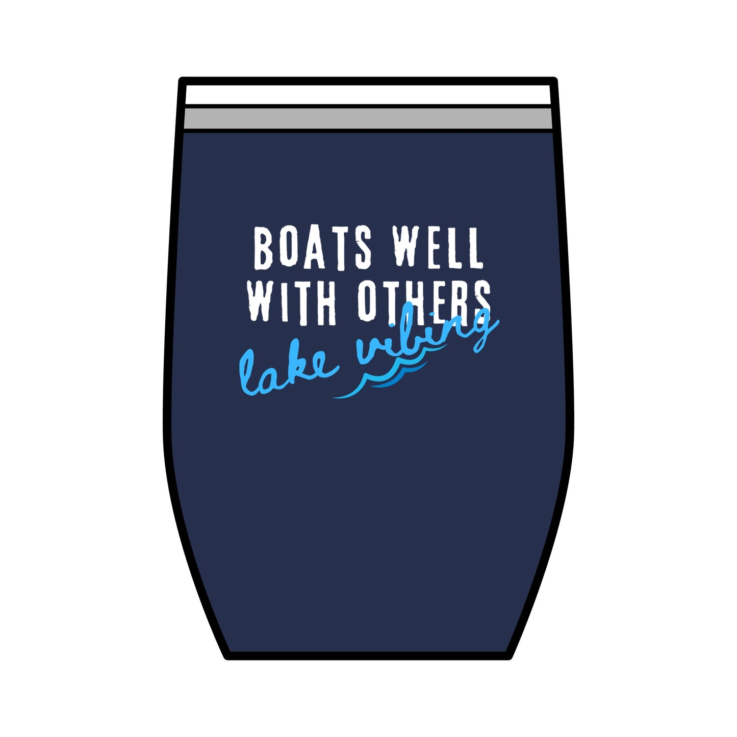 Boats Well, Wine Tumbler, 12 oz