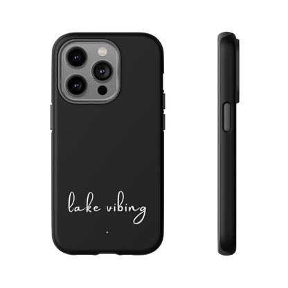 Lake Vibing (period) Tough Phone Cases