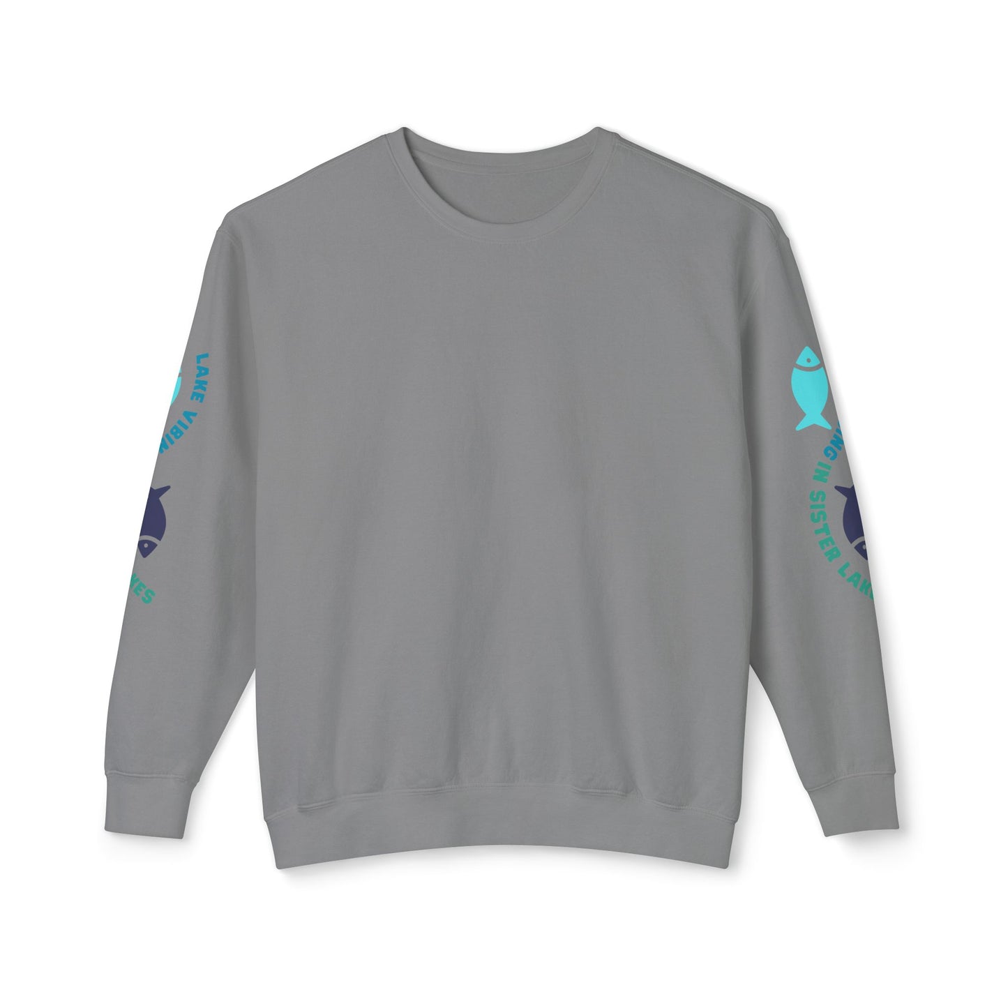 Lake Vibing in Sister Lakes (on sleeve) Unisex Lightweight Crewneck Sweatshirt