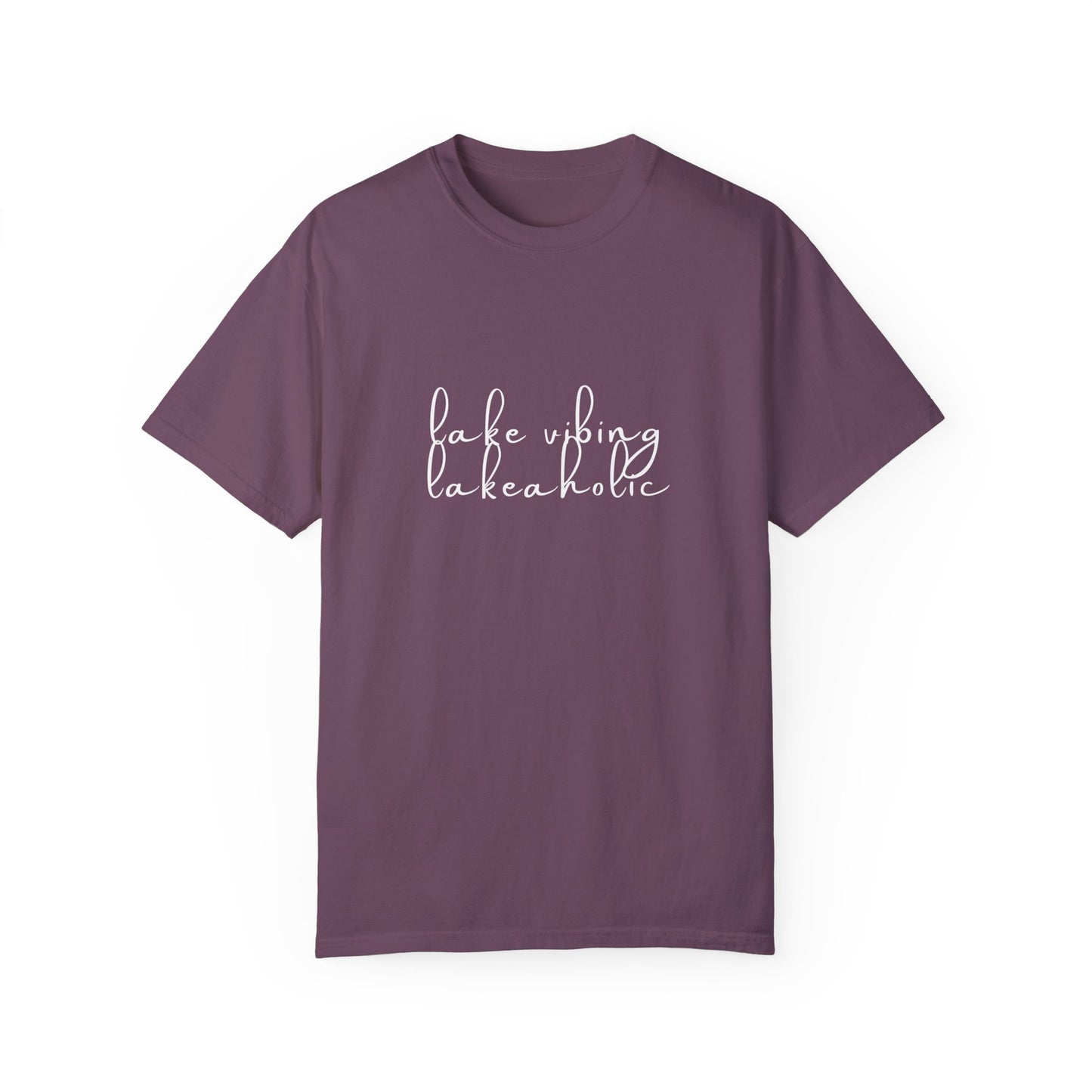 Lake Vibing Lakeaholic Unisex Garment-Dyed T-shirt