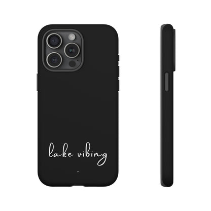 Lake Vibing (period) Tough Phone Cases