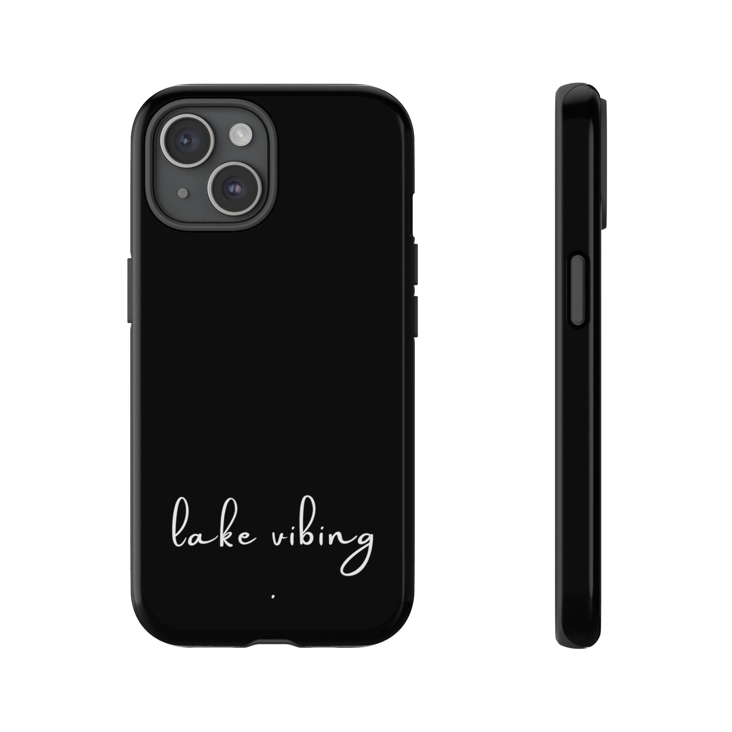 Lake Vibing (period) Tough Phone Cases