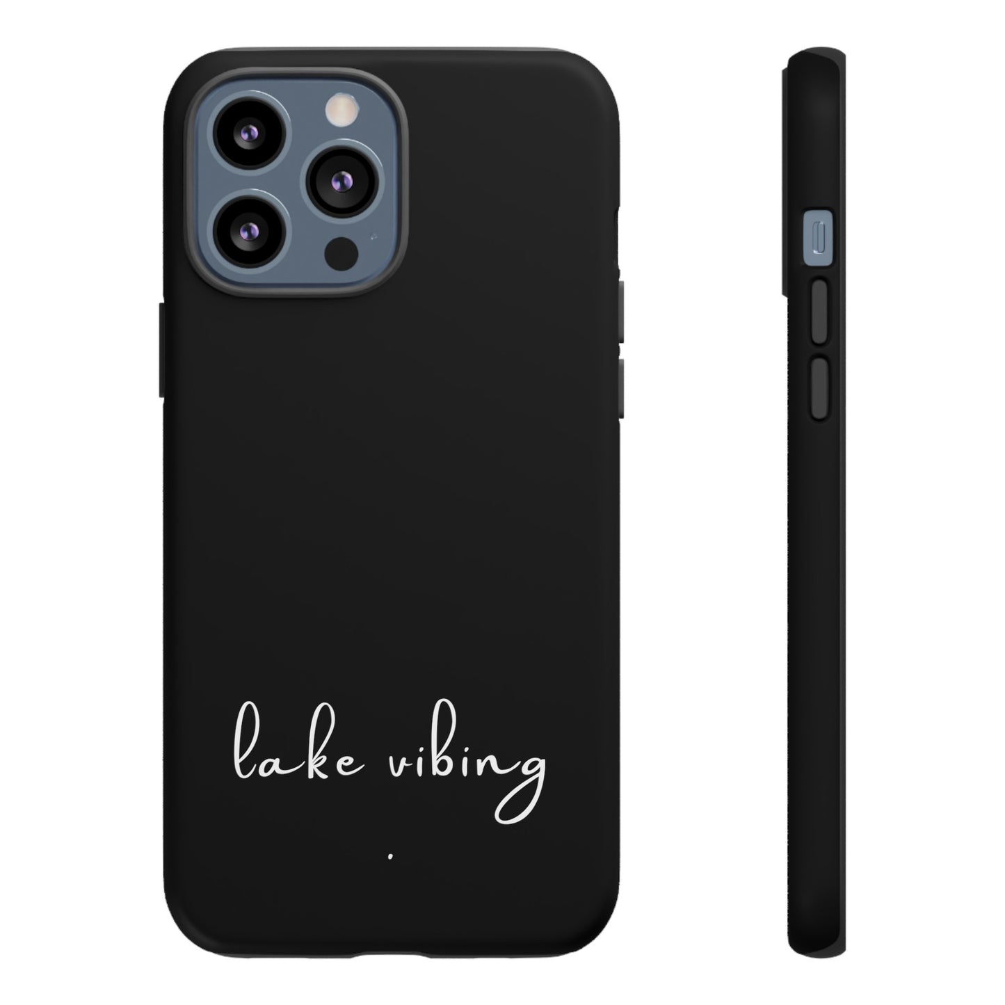 Lake Vibing (period) Tough Phone Cases