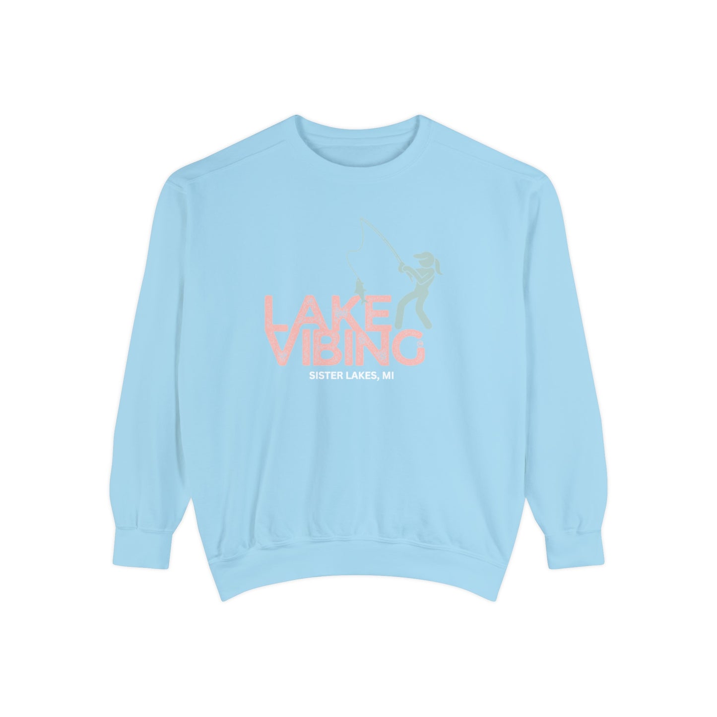 Lake Vibing Fishergirl Sister Lakes mi Unisex Garment-Dyed Sweatshirt