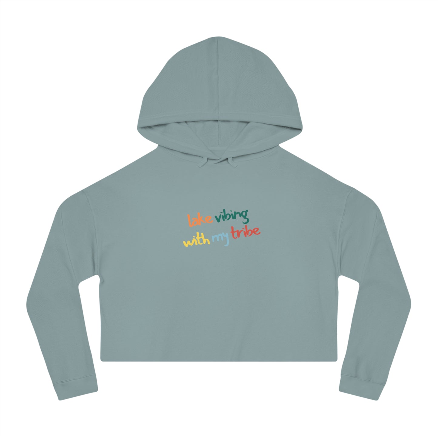 Lake Vibing with my Tribe Women’s Cropped Hooded Sweatshirt