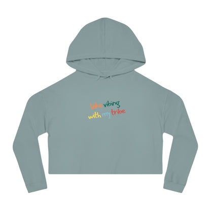 Lake Vibing with my Tribe Women’s Cropped Hooded Sweatshirt