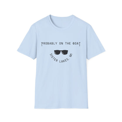 Probably on the Boat (sunglasses) Sister Lakes Unisex Softstyle T-Shirt