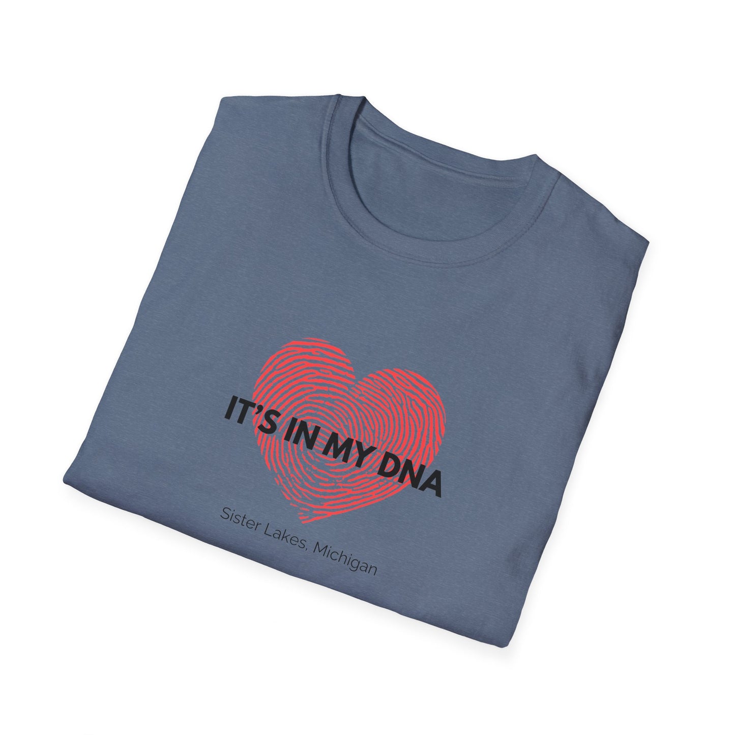 Sister Lakes IT’S IN MY DNA Unisex Softstyle T-Shirt