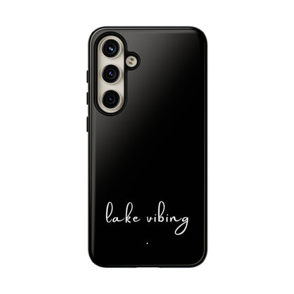 Lake Vibing (period) Tough Phone Cases