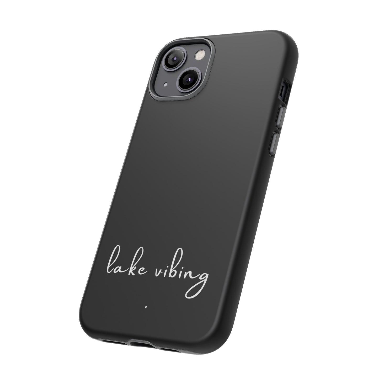 Lake Vibing (period) Tough Phone Cases