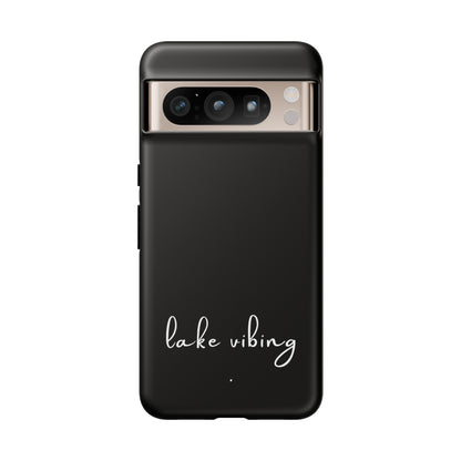 Lake Vibing (period) Tough Phone Cases