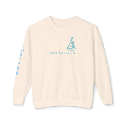 Lake it Easy (on sleeve) Sweatshirt