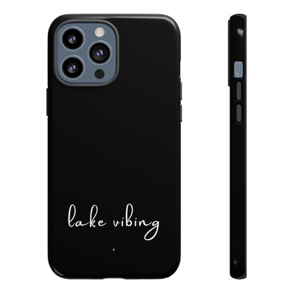 Lake Vibing (period) Tough Phone Cases