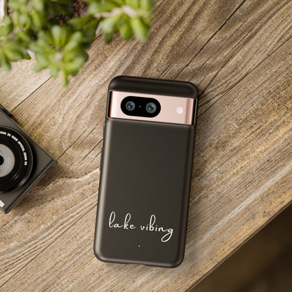 Lake Vibing (period) Tough Phone Cases