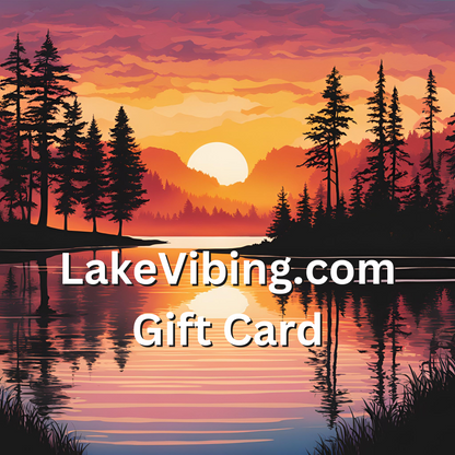 Lake Vibing Gift Card