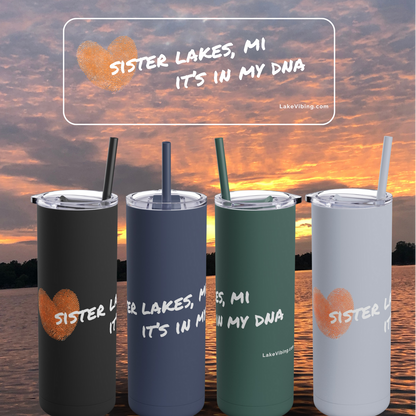 Sister Lakes, MI IT'S IN MY DNA Tumbler